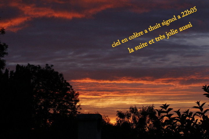Thuit signol a 22h05 ciel en colère