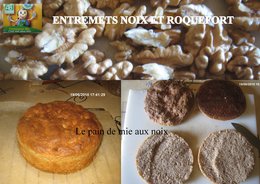 ENTREMETS AU ROQUEFORT ET AUX NOIX