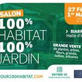 Salon 100% habitat 100% jardin (BIARRITZ, 64)