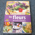 Livre : cuisinons les fleurs