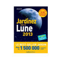 Livres Jardiner avec la lune 2013