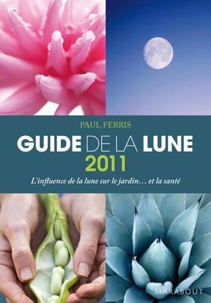 Guide de la lune 2011 - Marabout