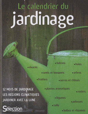 Une année de jardinage, mois par mois